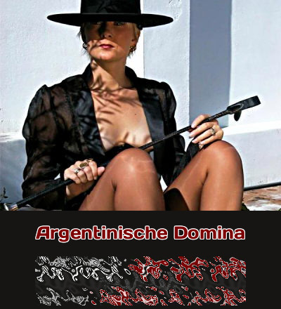 Argentinische Domina Telefonsex mit dominanter Latina aus Argentinien.