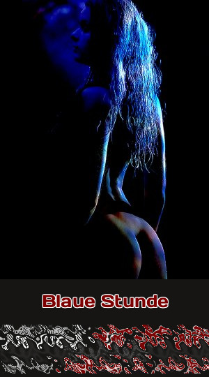 Blaue Stunde Erleben beim Telefonsex, wie in der Blauen Stunde Erotik mit Licht und Schatten entsteht.