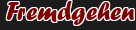Fremdgehen