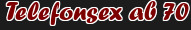 Telefonsex ab 70