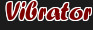 Vibrator