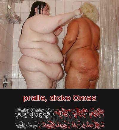 Die Oma unter der Dusche, gleich mit ihrer fetten Pfegerin zusammen. Das ist Telefonsex für Liebhaber von Dicken Omas!